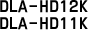 DLA-HD12K/DLA-HD11K