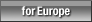 for Europe
