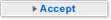 Accept