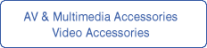 AV & Multimedia Accessories Video Accessories