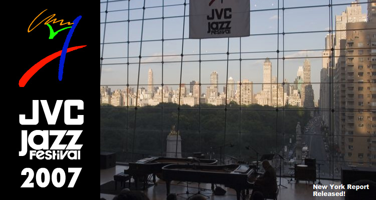 JVC Jazz Festival 2007