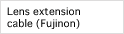 Lens extension cable (Fujinon)