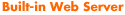 Built-in Web Server