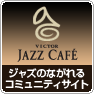  Victor Jazz Cafe (This page will open in a new window) 