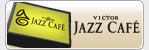 Victor Jazz Cafe