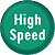 High Speed