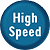 High Speed