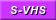 S-VHS
