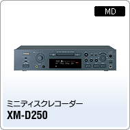 XM-D250