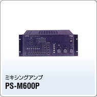 PS-M600P
