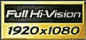 Full Hi Vision 1920~1080